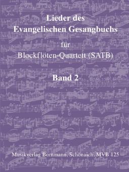 Lieder des Evang. Gesangbuchs 2 