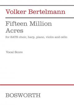 Fifteen Million Acres 