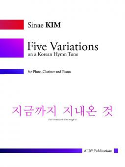 5 Variations on a Korean Hymn Tune 