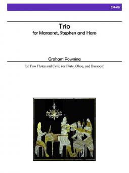 Trio for Margaret, Stephen, and Hans 