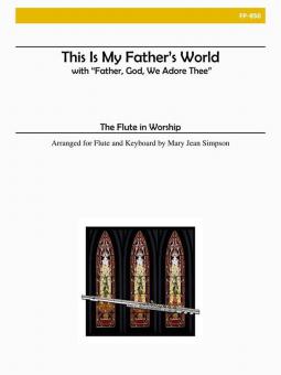 This Is My Father's World 