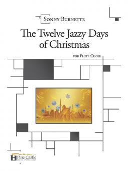 The Twelve Jazzy Days of Christmas 