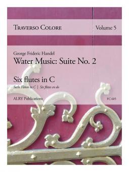 Traverso Colore 5 - Water Music Suite No. 2 
