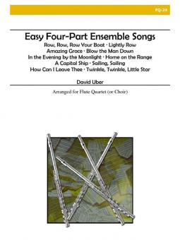 Easy Four-Part Ensemble Songs 