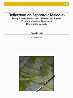 Reflections on Sephardic Melodies 