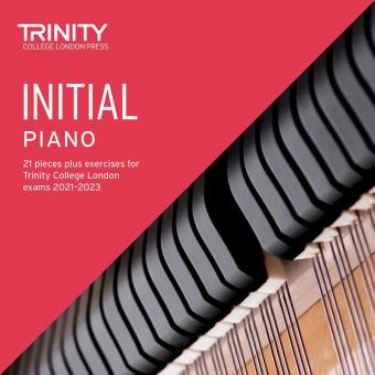 Trinity College London Piano Exam Pieces & Exercises 2021-2023: Initial - CD only 