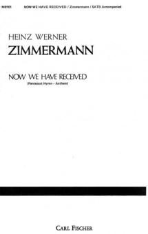 Now We Have Received 