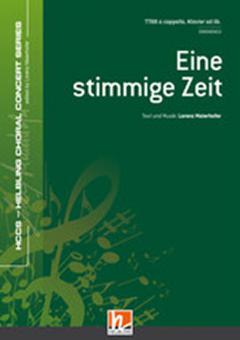 Eine stimmige Zeit 