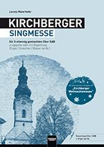 Kirchberger Singmesse - Weihnachtsmesse 