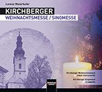 Kirchberger Singmesse - Weihnachtsmesse 