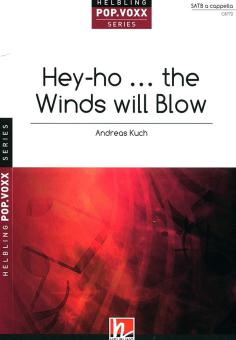 Hey-ho . the Winds will Blow 