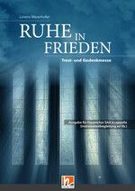 Ruhe in Frieden (Trost- und Gedenkmesse) 
