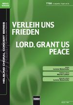 Verleih uns Frieden - Lord, Grant Us Peace 