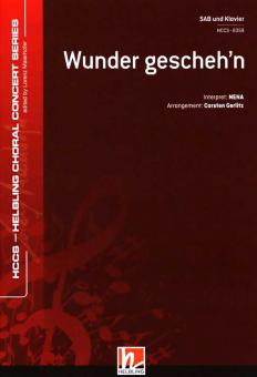 Wunder gescheh'n 