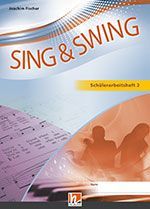 Sing & Swing - Arbeitsheft 2 (Klassen 7-9/10) 