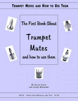 Trumpet Mutes and How To Use Them 