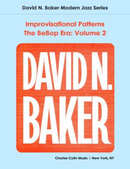 Improvisational Patterns: The Bebop Era Vol. 2 