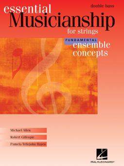 Essential Musicianship for Strings - Ensemble Concepts (Fundamental Level) 