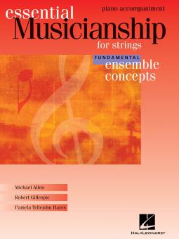 Essential Musicianship for Strings - Ensemble Concepts (Fundamental Level) 