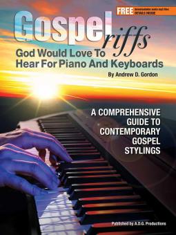 Gospel Riffs God Would Love To Hear for Piano and Keyboard 