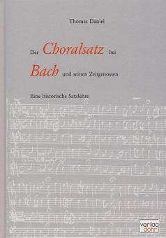 Der Choralsatz bei J. S. Bach und seinen Zeitgenossen 