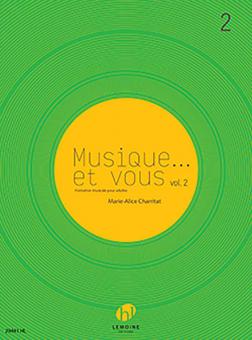 Musique... et vous 2 