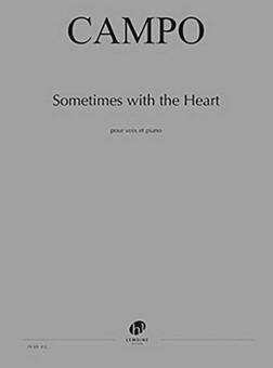 Sometimes with the Heart 
