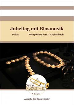 Jubeltag mit Blasmusik 