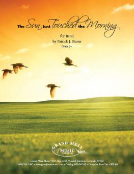 The Sun Just Touched the Morning 