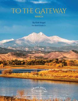 To the Gateway March 