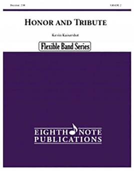 Honor and Tribute 