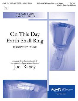 On This Day Earth Shall Ring 