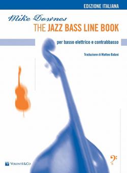 The Jazz Bass Line Book - Edizione Italiana 