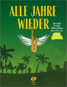 Alle Jahre wieder - Tenorsaxophon 