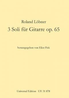 3 Soli für Gitarre op. 65 