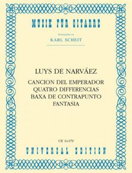 Cancion del Emperador, Quatro Diferencias, Baxa de Contrapunto, Fantasia 