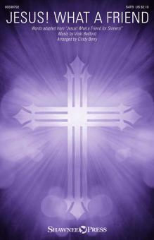 Jesus! What a Friend Standard