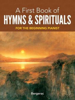 A First Book Of Hymns and Spirituals 