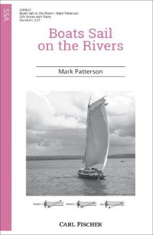 Boats Sail on the Rivers 