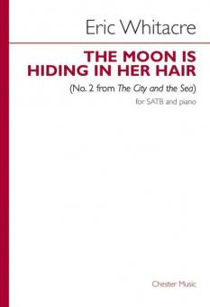 The Moon Is Hiding In Her Hair (No.2 from 'The City and the Sea') 