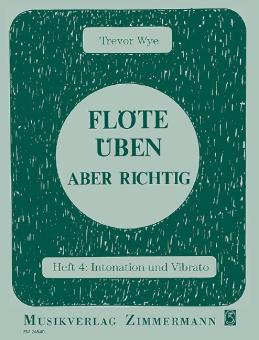 Flöte üben - aber richtig Heft 4 