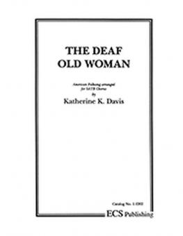 The Deaf Old Woman 