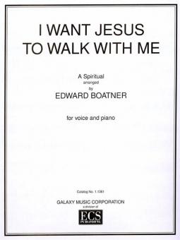I Want Jesus to Walk with Me 