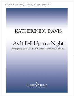 As It Fell Upon a Night 