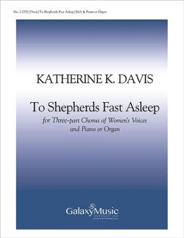 To Shepherds Fast Asleep 