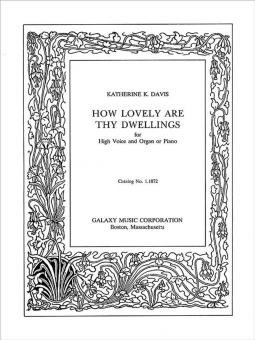 How Lovely Are Thy Dwellings 