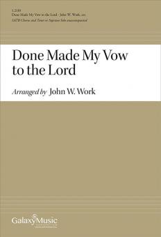 Done Made My Vow to the Lord 