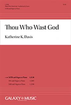 Thou Who Wast God 