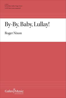 By-By, Baby, Lullay! 