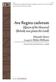 Ave Regina Caelorum-Behold, now praise the Lord 